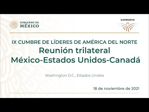 Reunión trilateral México - Estados Unidos - Canadá. Washington D.C.
