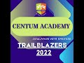 Centum Academy Trailblazers 2022