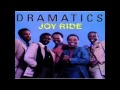 The Dramatics Be My Girl