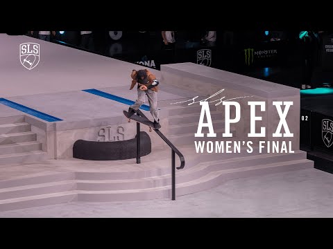 SLS APEX 02: Women's Final