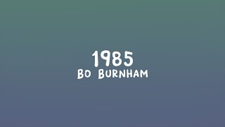 Watch Bo Burnham 1985 video
