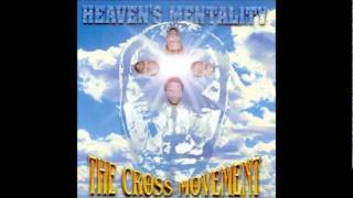 Watch Cross Movement Heavens Mentality video