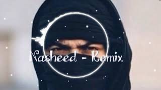 Nasheed - Ахи анта хуррун (Bass remix)2020 Нашеед - Ahi anta hurrun (Басс ремикс