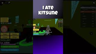 I Ate Kitsune.