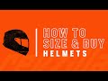 How To Size and Buy a Motorcycle Helmet