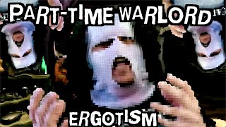 Part-Time Warlord - Ergotism Silo Remix Official Music Video
