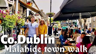 Dublin Ireland Malahide Outdoor Dining - 4K Summer Walk August 2021
