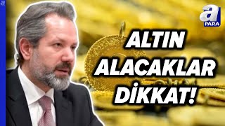 Altında Düşüşler Alım Fırsatı Mı? İslam Memiş Tek Tek Anlattı l A Para