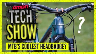 The Coolest Headtube Badges In Mountain Biking Gmbn Tech Show Ep. 159