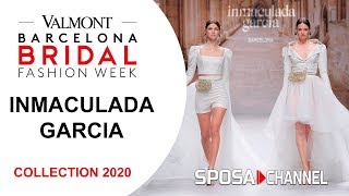 Inmaculada García 2020- VBBFW19 - Bridal Collection 2020
