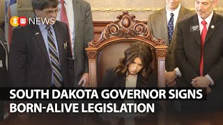 South Dakota governor signs Born-Alive legislation | SW NEWS | 202