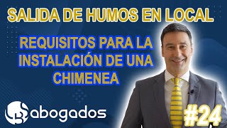 #24 ¿Cuáles son los Requisitos para Instalar una Salida de Humos en un Local Comercial?