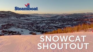 Steamboat - Snowcat Shoutout