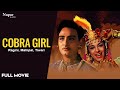 Cobra Girl (1963) Full Hindi Movie | Ragini, Mahipal, Tiwari, Maruti, Ulhas, Surekha |Old Movie