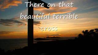 Watch Selah Beautiful Terrible Cross video