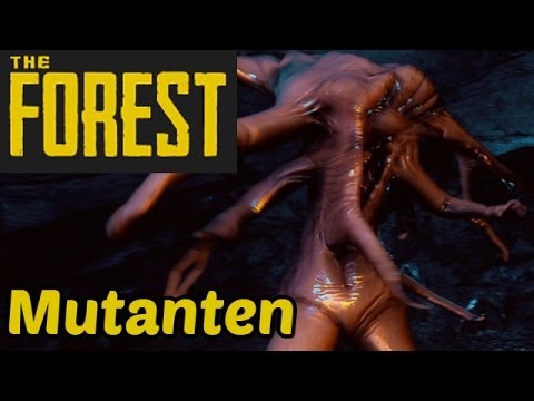 Let&#039;s Play The Forest Deutsch German Gameplay - Mutanten