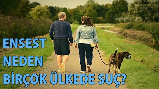 Mp - Ensest Neden Birçok Ülkede Suç?
