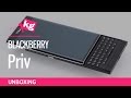 BlackBerry Priv Unboxing [4K]