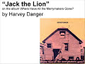 Harvey Danger - "Jack the Lion"