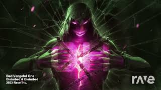Vengeful Man 2 Disturbed The Vengful One & Bad Man