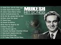 The Melodious - Mukesh Hit Song - Old Bollywood Hits | Mukesh Special | JUKEBOX