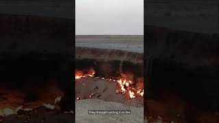 The Pit Of Fire Thats Been Burning For 50 Years