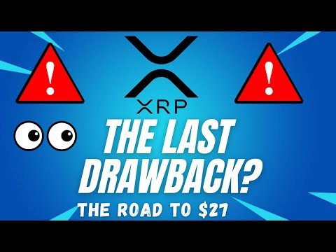 THE LAST DRAWBACK! RIPPLE XRP PRICE PREDICTION! RIPPLE XRP 2021 RIPPLE TECHNICAL ANALYSIS