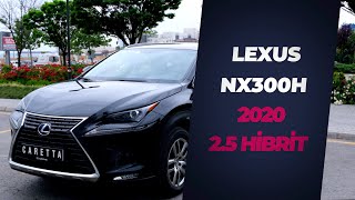 Lexus Nx 300H 2.5 Hibrit Business Test Sürüşü