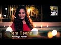 Pem Heena - Kavindya Adikari - [Official Music Video]