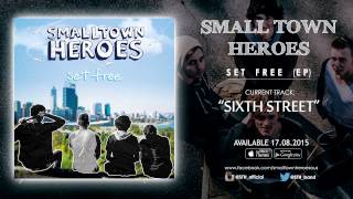 Watch Small Town Heroes Sixth Street video