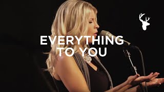 Watch Bethel Music Everything To You spontaneous video