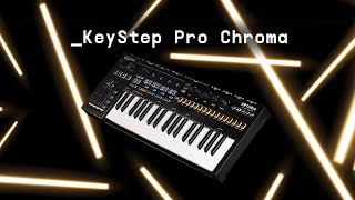 KeyStep Pro Chroma | Sequencing Mastermind Recolored | ARTURIA