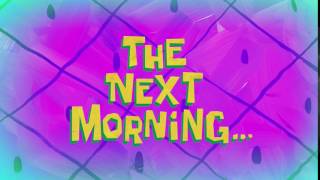 The Next Morning... | SpongeBob Time Card #139