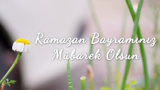 RAMAZAN BAYRAMI MESAJLARI 2024 - En Güzel Resimli Ramazan Bayramı Mesajları