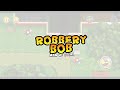 Robbery Bob™ - Launch Trailer (Official HD)