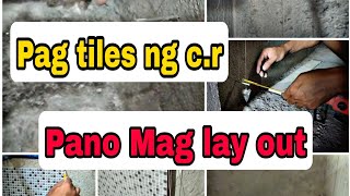 Pag kabit ng tiles sa C.R // Pano mag layout.//step by step tutorial// (Guide sa