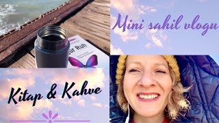 Sahilde Kitap & Kahve Keyfi 10Dk Ruhumuzun Pilini Şarj Edelim
