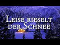 Leise rieselt der Schnee [German Christmas Song][+Lyrics]