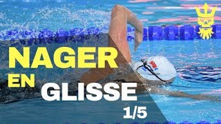 NAGEZ EN GLISSE - BATTEMENTS ET POSITION DU CORPS - PARTIE 1/5