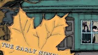 The Early November ~ All We Ever Wanted