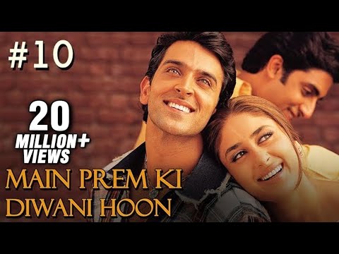 Main Prem Ki Diwani Hoon - 1017 - Bollywood Movie - Hrithik...
