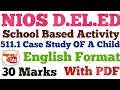 SBA| CASE STUDY OF A CHILD FORMAT IN ENGLISH |TEJ TUBE