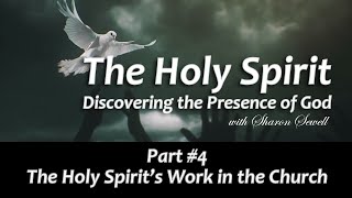 The Holy Spirit's Work in the Church