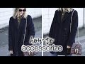How to accessorize your looks |  The effortless style #2