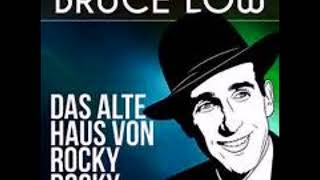 Watch Bruce Low Das Alte Haus Von Rocky Docky video