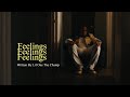 Lil One The Champ - Feelings (Official Music Video)