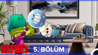 Nefret 5. Bölüm - Brawl Stars Dizisi Sng Yapım