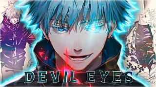 Jujutsu Kaisen Season 2 Gojo - Devil Eyes Editamv Ft. Hunainedits786
