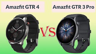 Amazfit Gtr 4 Vs Amazfit Gtr 3 Pro Compariosn