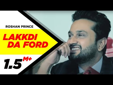 Lakkdi Da Ford | Roshan Prince | District Sangrur | Full Official...